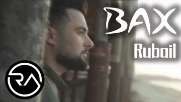 Rübail-Əzimov-Bax-2020-Yeni-Mp3