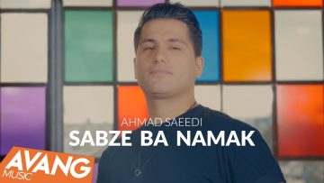 Ahmad-Saeedi-Sabze-Ba-Namak