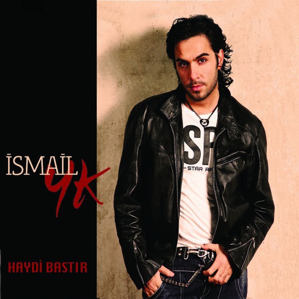 دانلود آلبوم اسماعیل یکا İsmail YK – Haydi Bastır